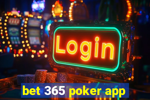 bet 365 poker app