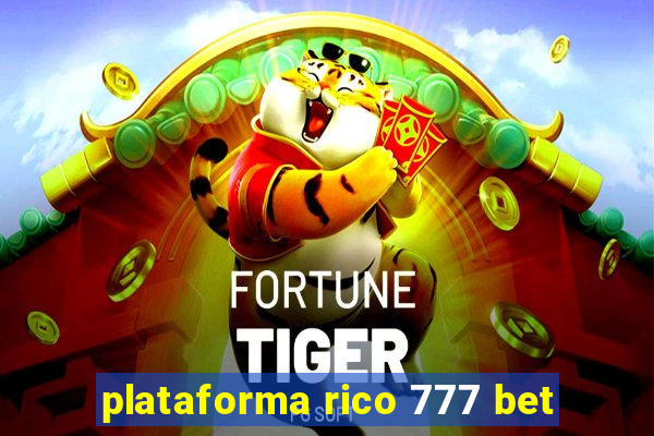 plataforma rico 777 bet