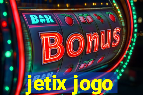 jetix jogo