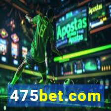 475bet.com