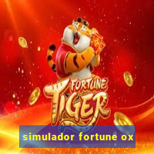 simulador fortune ox