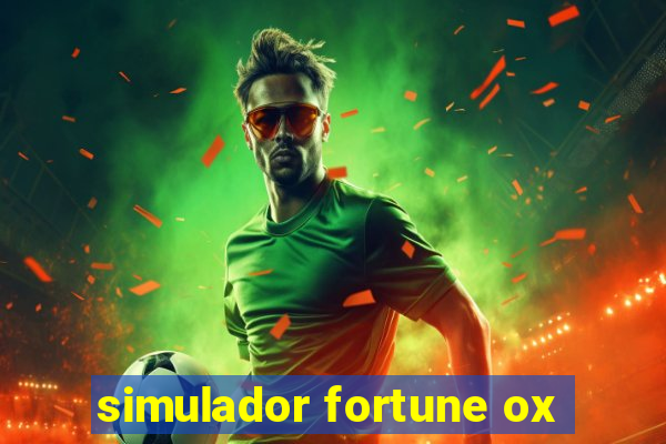 simulador fortune ox