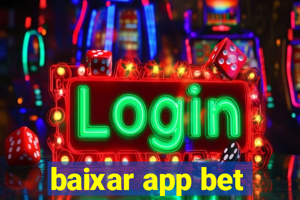 baixar app bet