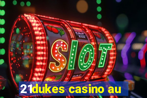 21dukes casino au