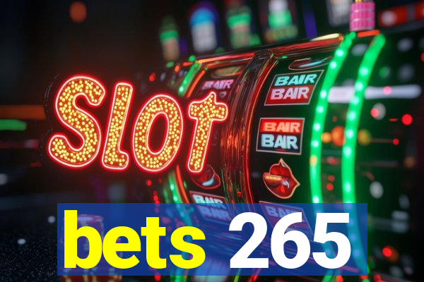 bets 265