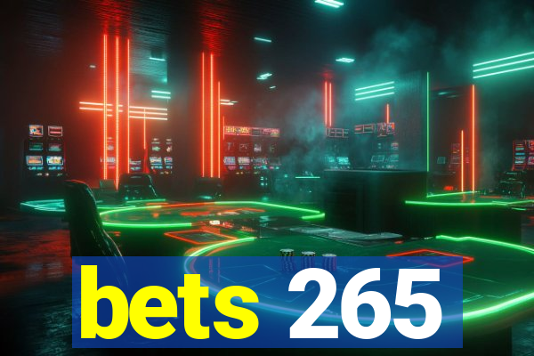 bets 265