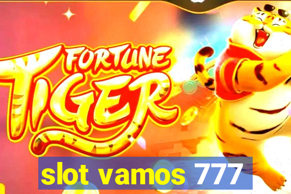 slot vamos 777