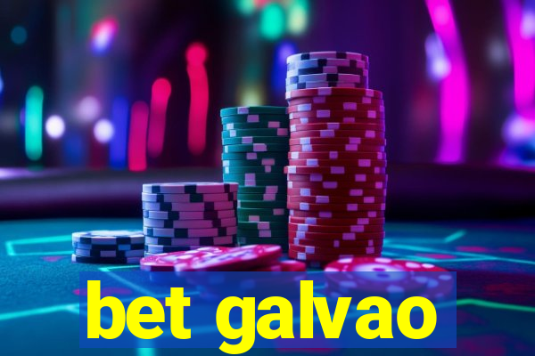 bet galvao