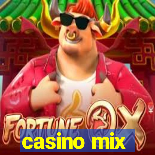 casino mix