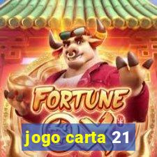 jogo carta 21