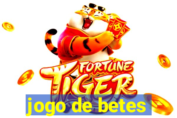 jogo de betes