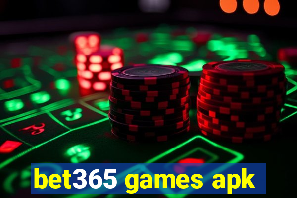 bet365 games apk