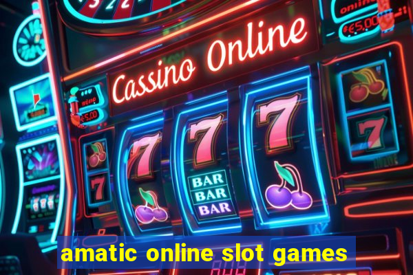 amatic online slot games