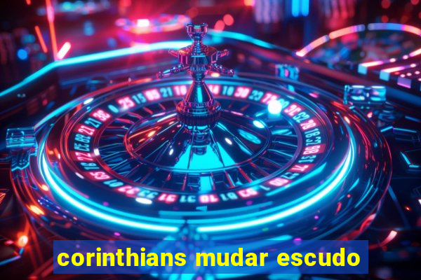 corinthians mudar escudo