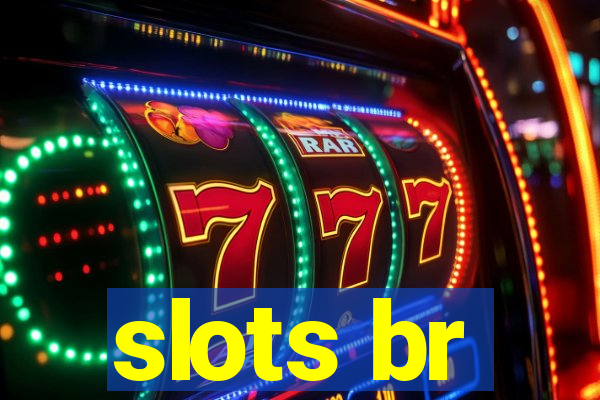 slots br