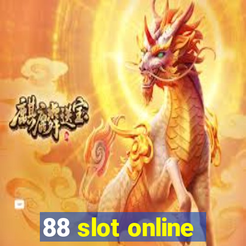 88 slot online