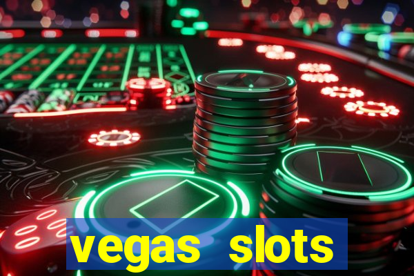 vegas slots machines free games