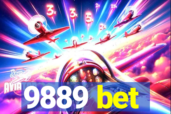 9889 bet