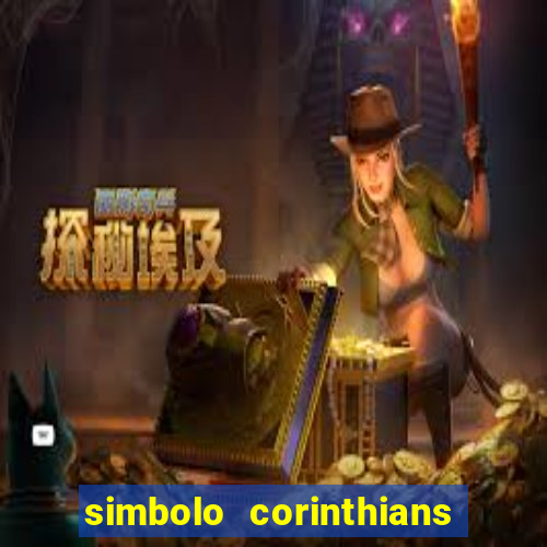 simbolo corinthians copiar e colar