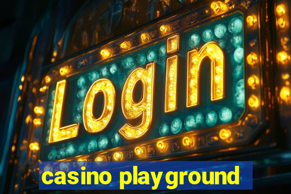 casino playground