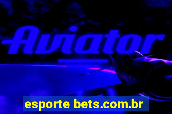 esporte bets.com.br