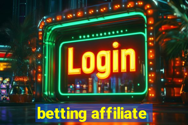 betting affiliate