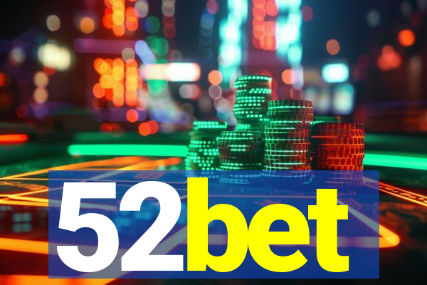 52bet