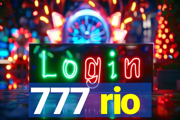 777 rio