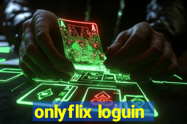 onlyflix loguin