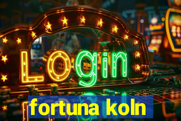 fortuna koln