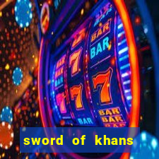 sword of khans slot free play