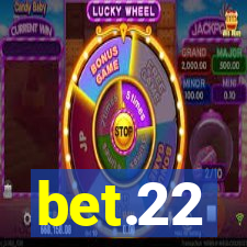 bet.22