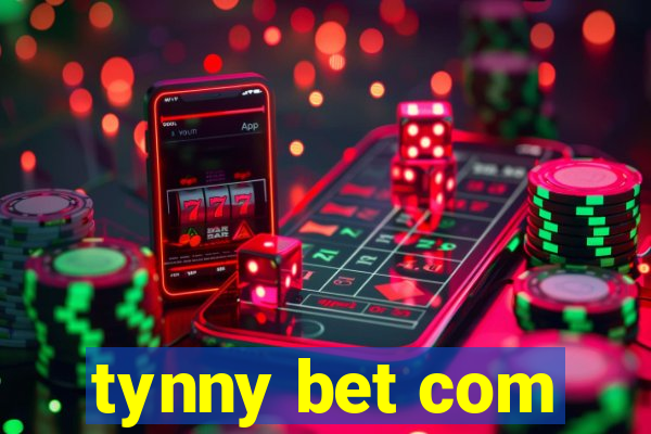 tynny bet com