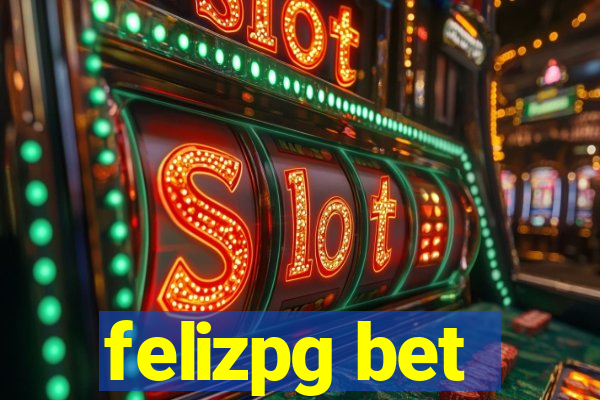 felizpg bet