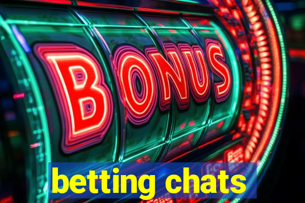 betting chats