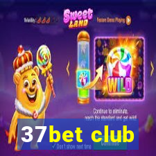 37bet club