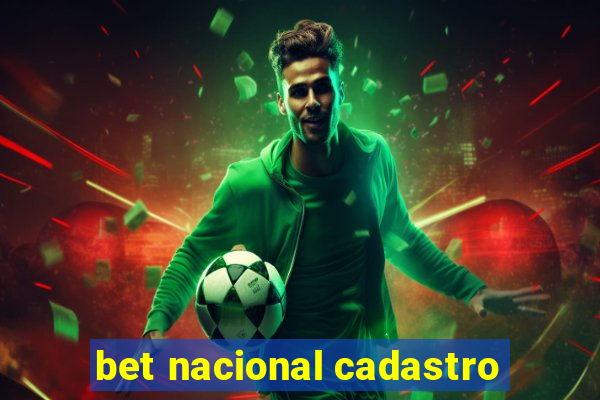 bet nacional cadastro