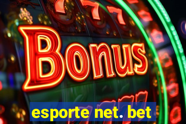 esporte net. bet