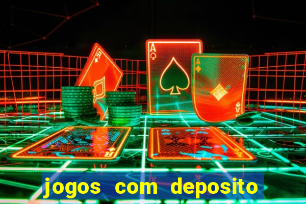 jogos com deposito minimo 1 real