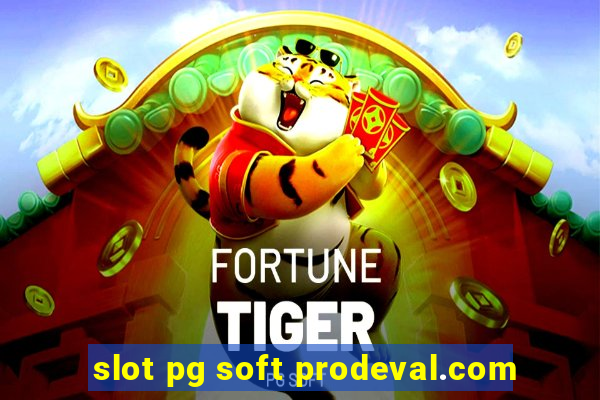 slot pg soft prodeval.com