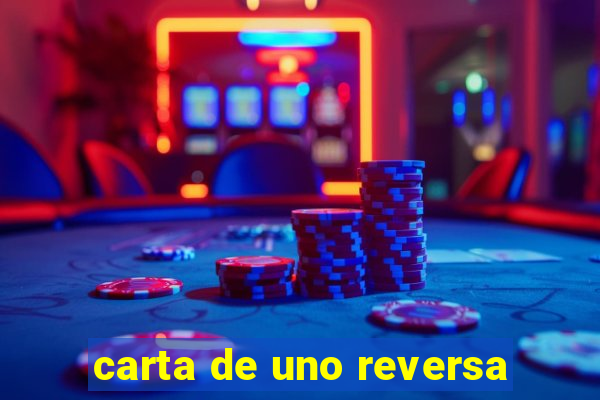 carta de uno reversa