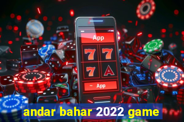 andar bahar 2022 game