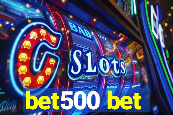 bet500 bet