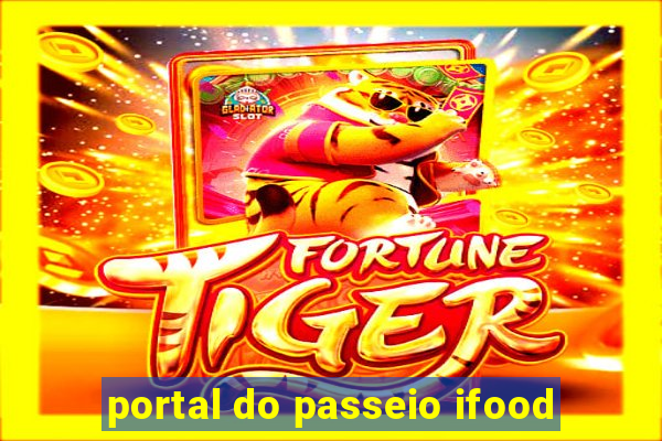 portal do passeio ifood