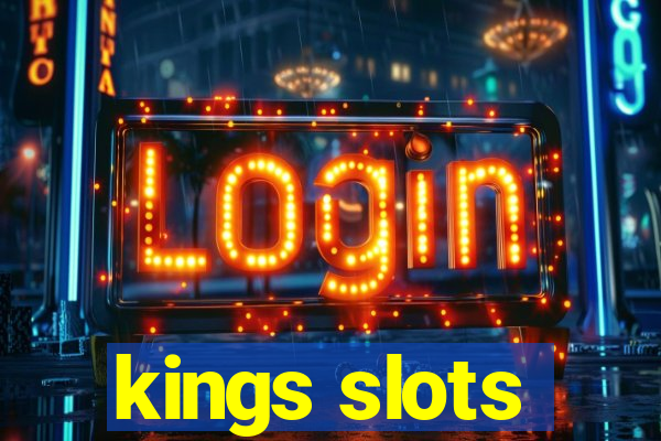 kings slots