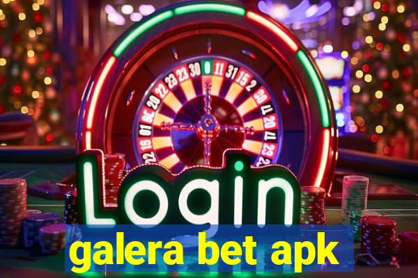 galera bet apk