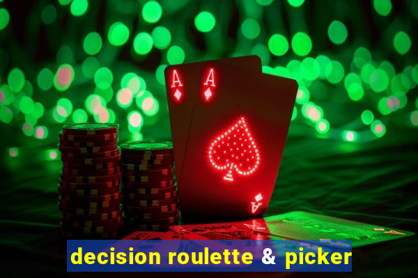 decision roulette & picker