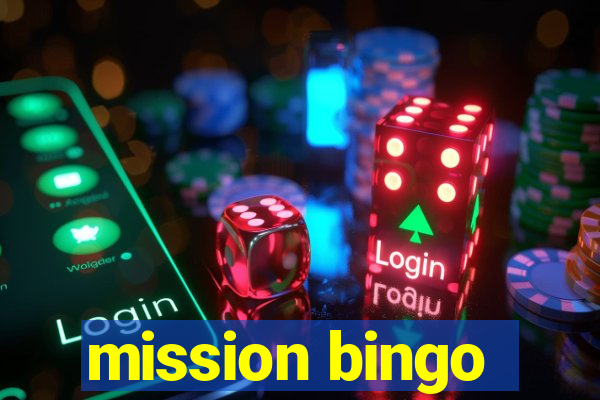 mission bingo