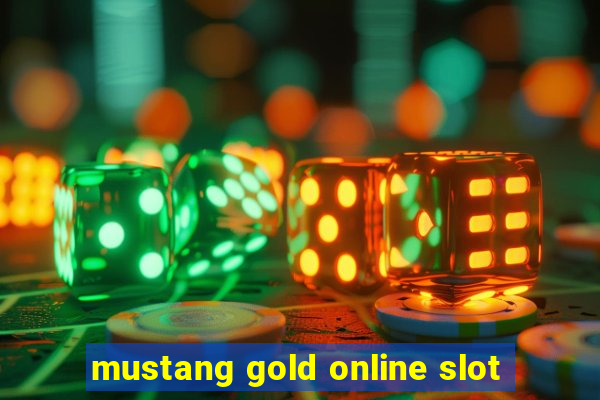 mustang gold online slot