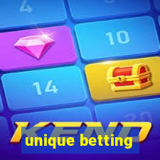 unique betting